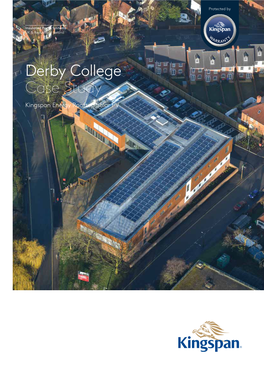Derby College Case Study Kingspan Energy Rooftop Solar PV 2 Case Study Derby Derby Case Study 3 College College
