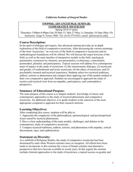 Statement on Diversity: As a Subfield of Religious Studies, the Study of Comparative Mysticism Has Been Dominated by Male White Western Scholars Since Its Inception