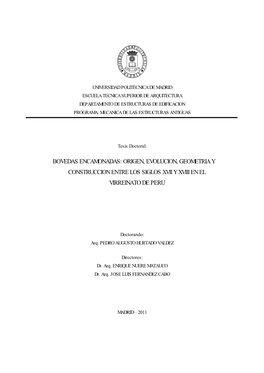 Bovedas Encamonadas: Origen, Evolucion, Geometria Y Construccion Entre Los Siglos Xvii Y Xviii En El Virreinato De Peru