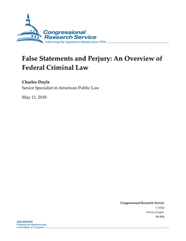 False Statements and Perjury: an Overview of Federal Criminal Law