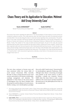 Chaos Theory and Its Application to Education: Mehmet Akif Ersoy University Case*