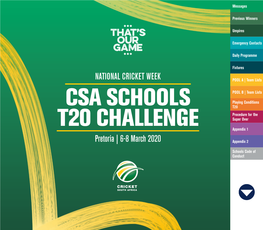 CSA Schools T20 Challenge 2 Pretoria | 6-8 March 2020 Messages