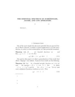 The Essential Spectrum of Schr¨Odinger, Jacobi, And