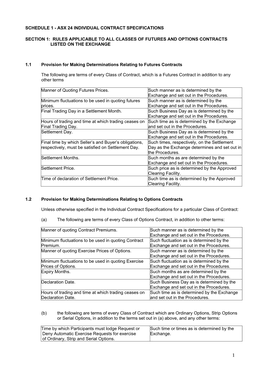 Schedule 1 - Asx 24 Individual Contract Specifications