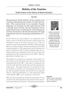 Helicity of the Neutrino Determination of the Nature of Weak Interaction