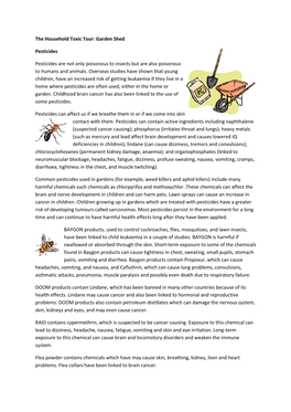 The Household Toxic Tour: Garden Shed Pesticides Pesticides Are Not