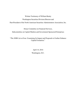 Written Testimony of William Beatty Washington Securities Division Director and Past-President of the North American Securities Administrators Association, Inc