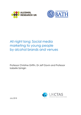 All Night Long: Social Media Marketing to Young People by Alcohol Brands and Venues