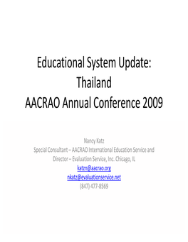 Educational System Update: Thailand AACRAO Annual Conference 2009