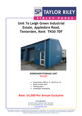 Unit 7A Leigh Green Industrial Estate, Appledore Road, Tenterden, Kent