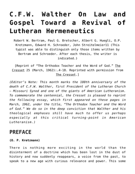 C.F.W. Walther on Law and Gospel Toward a Revival of Lutheran Hermeneutics