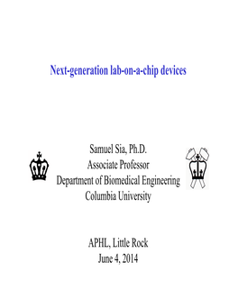 Next-Generation Lab-On-A-Chip Devices