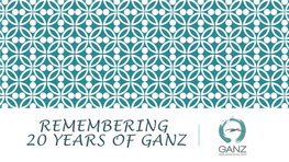 Remember 20 Years of GANZ