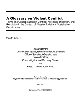 A Glossary on Violent Conflict : Terms and Concepts Used In