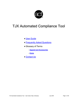 TJX Automated Compliance Tool