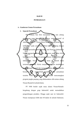 BAB III PEMBAHASAN A. Gambaran Umum Perusahaan 1. Sejarah