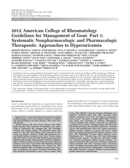 Guidelines for Management of Gout. Part 1: Systematic Nonpharmacologic and Pharmacologic Therapeutic Approaches to Hyperuricemia DINESH KHANNA,1 JOHN D