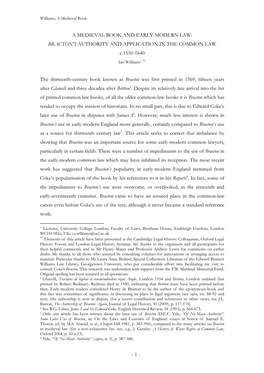 A MEDIEVAL BOOK and EARLY-MODERN LAW: BRACTON's AUTHORITY and APPLICATION in the COMMON LAW C.1550-1640 Ian Williams*, 