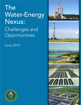 The Water-Energy Nexus: Challenges and Opportunities Overview