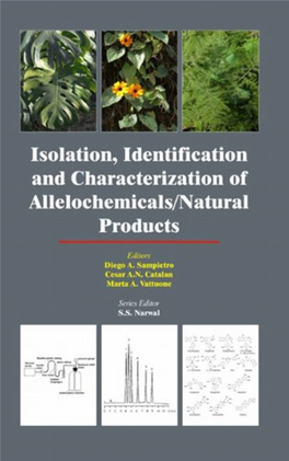 Isolation, Identification and Characterization of Allelochemicals/Natural Products