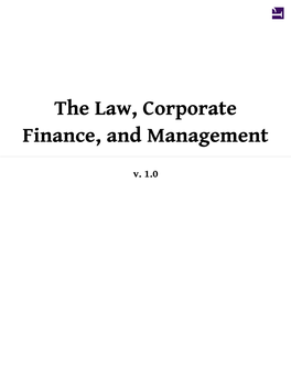 The Law, Corporate Finance, and Management