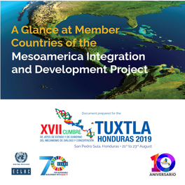 A Glance at Member Countries of the Mesoamerica Integration and Development Project, (LC/MEX/TS.2019/12), Mexico City, 2019
