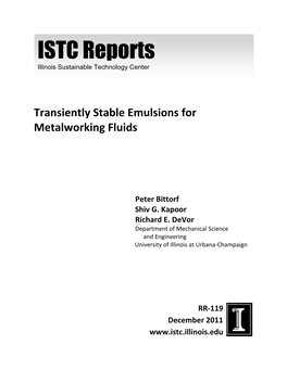 Transiently Stable Emulsions for Metalworking Fluids