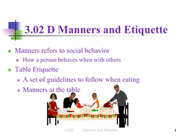 Manners and Etiquette