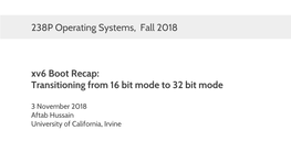 Xv6 Booting: Transitioning from 16 to 32 Bit Mode