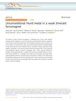 Unconventional Hund Metal in a Weak Itinerant Ferromagnet