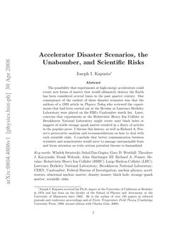 Accelerator Disaster Scenarios, the Unabomber, and Scientific Risks