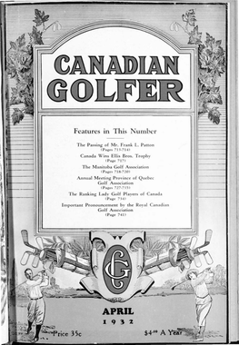 Canadian Golfer, April , 1932