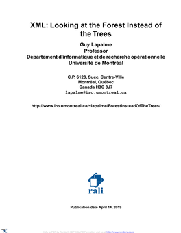 XML: Looking at the Forest Instead of the Trees Guy Lapalme Professor Département D©Informatique Et De Recherche Opérationnelle Université De Montréal