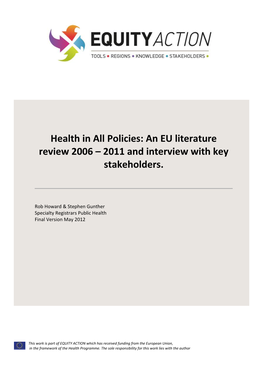 Health in All Policies: an EU Literature Review 2006 – 2011 and Interview with Key Stakeholders
