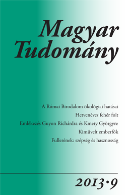 Kmety Györgyre Kiművelt Emberfők Fullerének: Szépség És Hasznosság