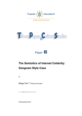 The Semiotics of Internet Celebrity: Gangnam Style Case