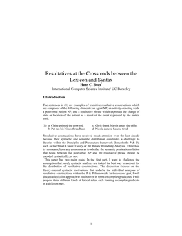 Resultatives at the Crossroads Between the Lexicon and Syntax: Where Are They Formed