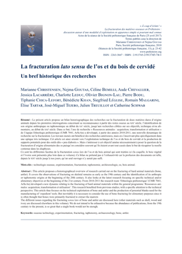 La Fracturation Lato Sensu De L'os Et Du Bois De Cervidé
