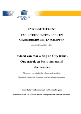 Invloed Van Marketing Op City Runs - Onderzoek Op Basis Van Aantal Deelnemers