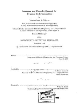 Language and Compiler Support for Dynamic Code Generation by Massimiliano A