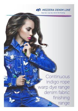 Continuous Indigo Rope Warp Dye Range Denim Fabric Finishing Range