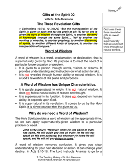 Gifts of the Spirit 02 the Three Revelation Gifts Word of Wisdom a Word of Wisdom Has Unique Characteristics. Why Do We Need