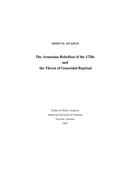 The Armenian Rebellion of the 1720S and the Threat of Genocidal Reprisal