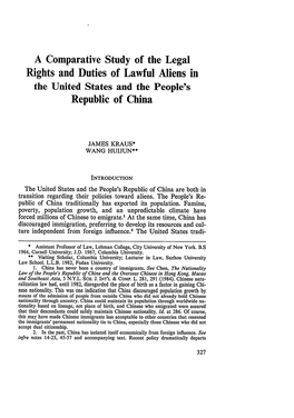 A Comparative Study of the Legal Rights and Duties of Lawful Aliens in the United States and the People's Republic of China