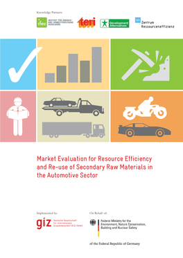 Market Evaluation for Resource Efficiency and Re-Use of Secondary Raw Materials in the Automotive Sector