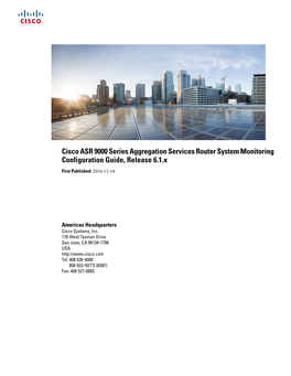 Cisco ASR 9000 Series Aggregation Services Router System Monitoring Configuration Guide, Release 6.1.X