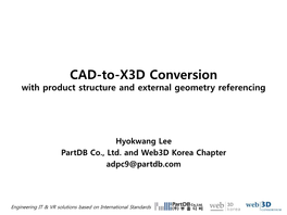 CAD-To-X3D Conversion with Product Structure and External Geometry Referencing