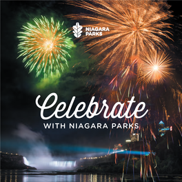 Celebrate with NIAGARA PARKS WELCOME to Niagara Parks