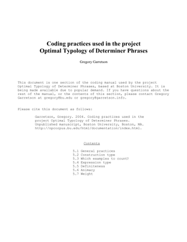 Coding Practices Used in the Project Optimal Typology of Determiner Phrases