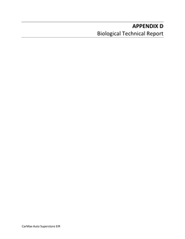 APPENDIX D Biological Technical Report